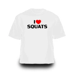 I <3 SQUATS T-Shirt, Weiß